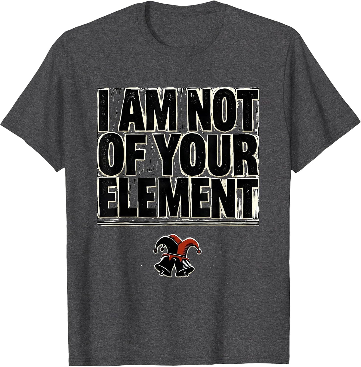 Men's I Am Not Of Your Element Linocut Shakespeare Theater Humor T-Shirt - Dark Heather Grey