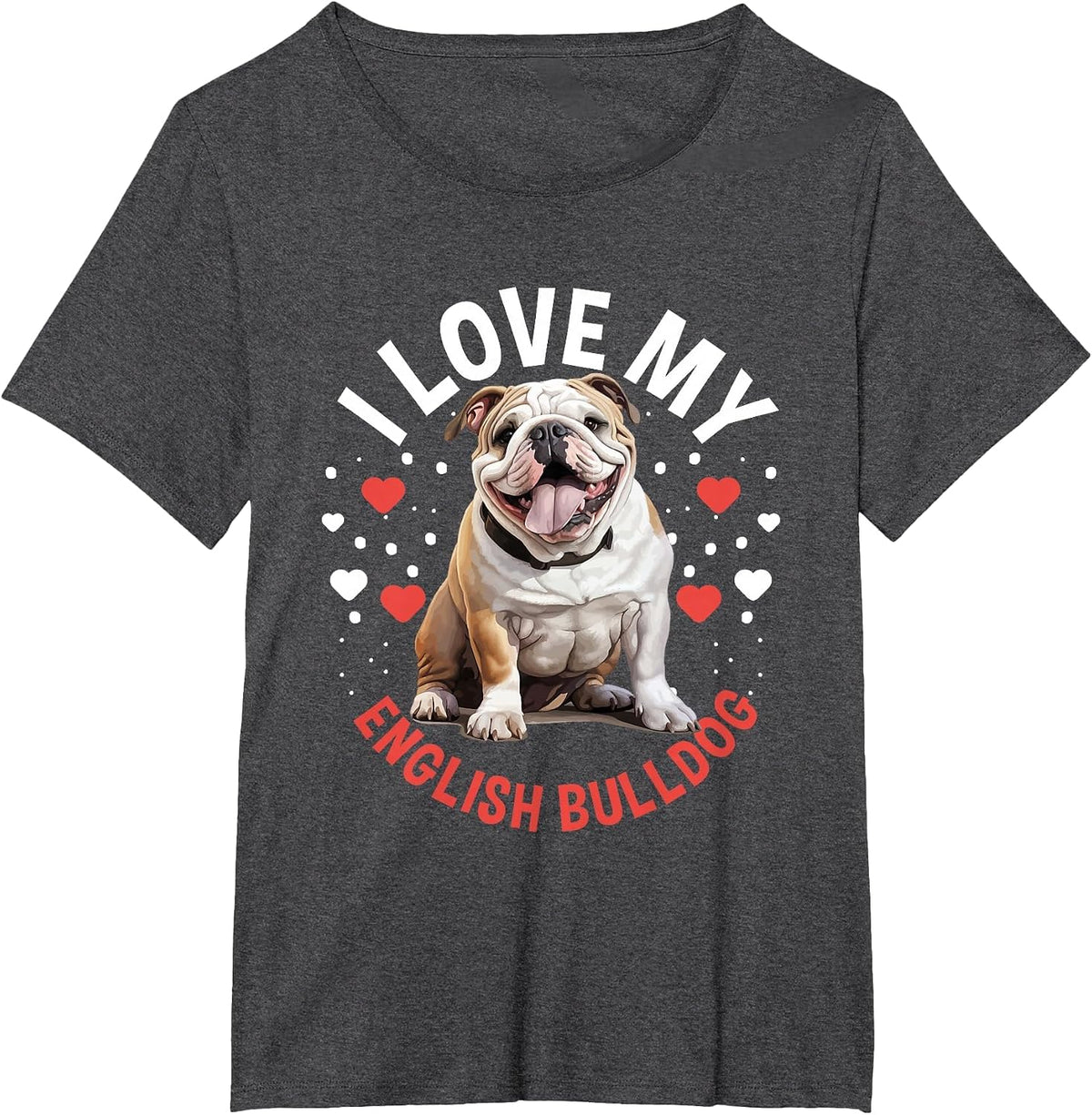 British English Bulldog Lover - I Love My English Bulldog T-Shirt - Dark Heather Grey
