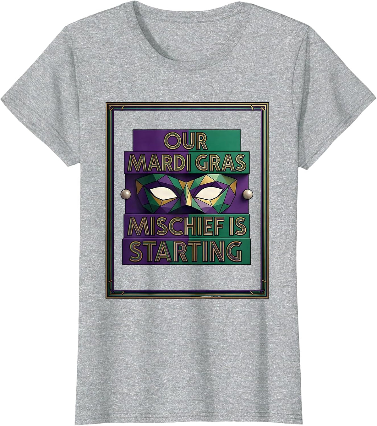 Our Mardi Gras Mischief Is Starting Art Deco Jester Mask T-Shirt - Heather Grey