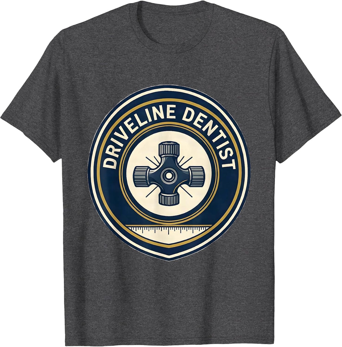 Men's Driveline Dentist Funny Car Guy Mechanic Auto Enthusiast T-Shirt - Dark Heather Grey