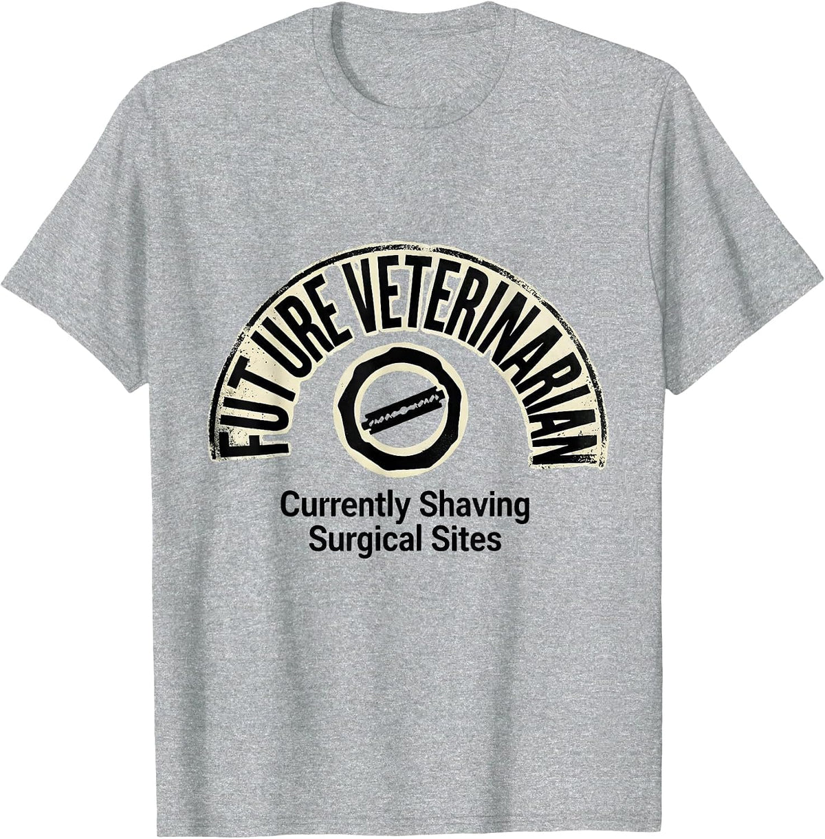 Men's Future Veterinarian (Currently Shaving Surgical Sites) T-Shirt - Heather Grey