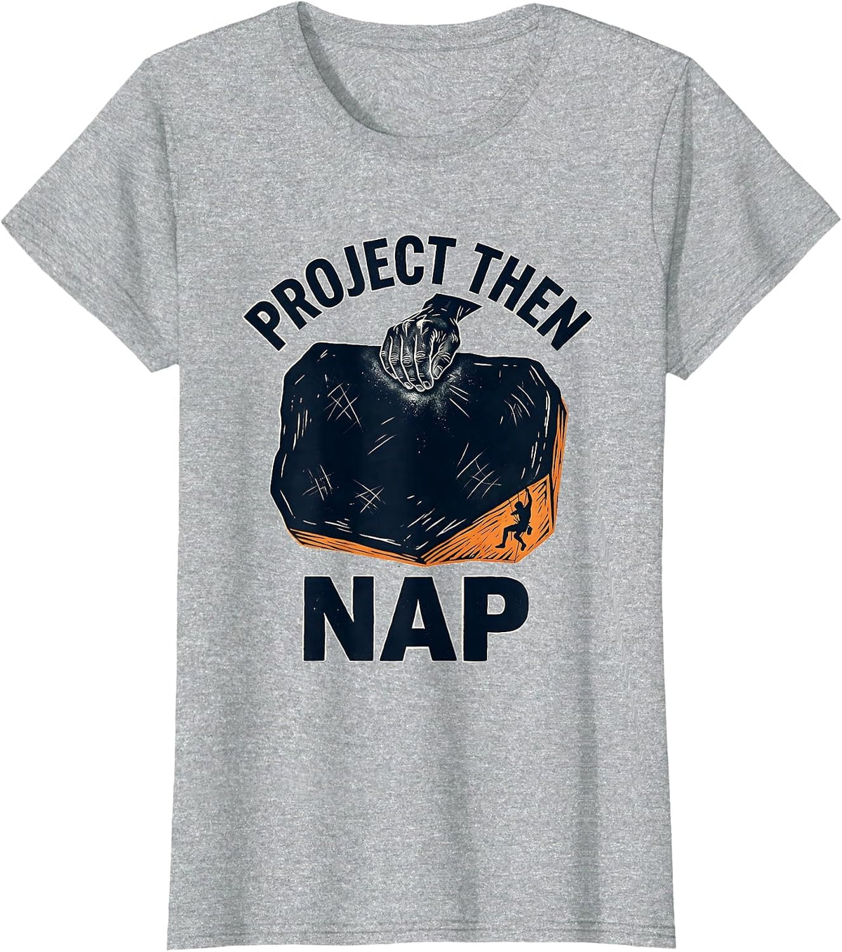 Project Then Nap Funny Vintage Rock Climbing Bouldering T-Shirt - Heather Grey