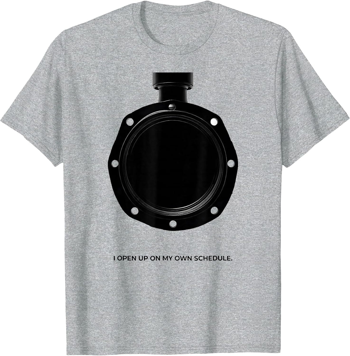 Men's I Open Up On My Own Schedule Funny Mechanic Car Engine Humor T-Shirt - Heather Grey