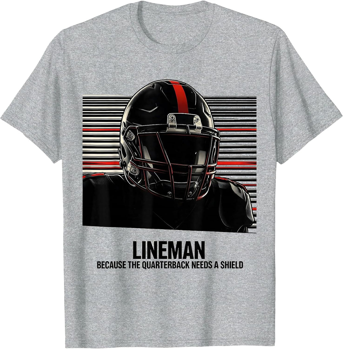 Men's Lineman Because The Quarterback Needs A Shield Funny T-Shirt - Heather Grey