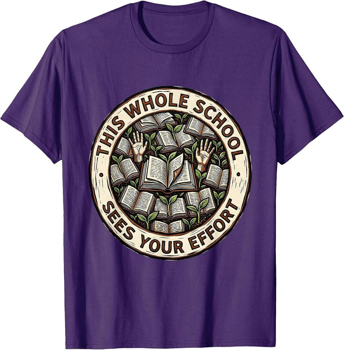Men's This Whole School Sees Your Effort Linocut Teacher Growth T-Shirt - Purple