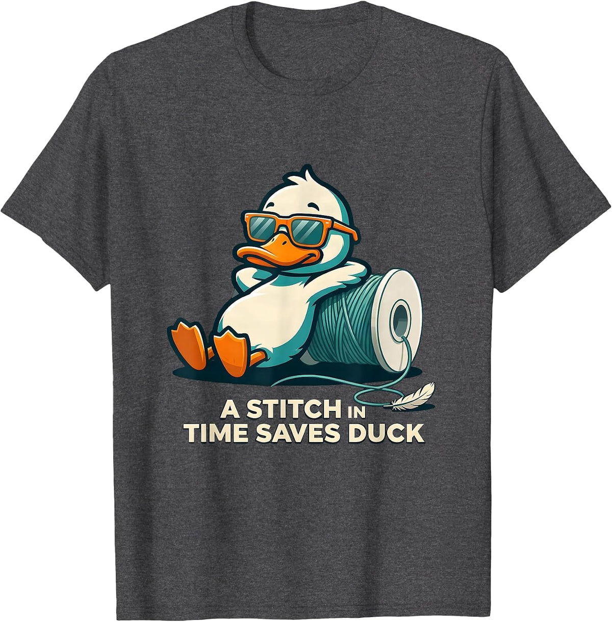 A Stitch In Time Saves Duck Funny Duck Novelty Sunglasses T-Shirt - Dark Heather Grey