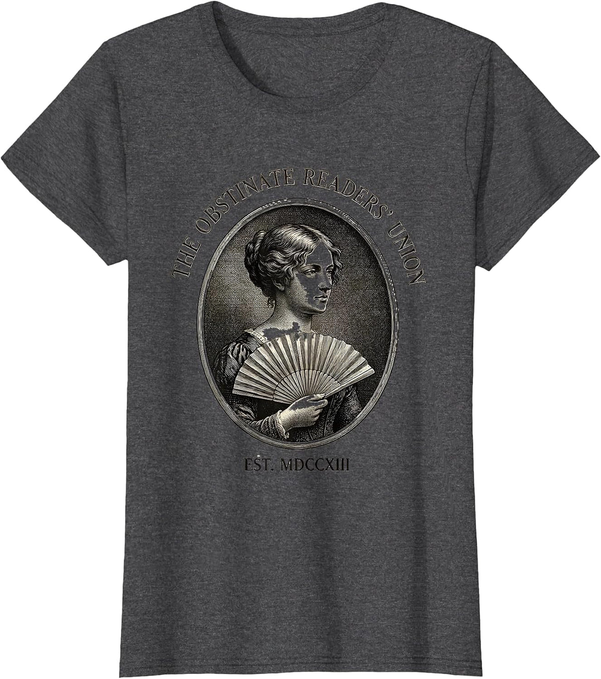 Women's The Obstinate Readers' Union Jane Austen Literary Humor Book T-Shirt - Dark Heather Grey