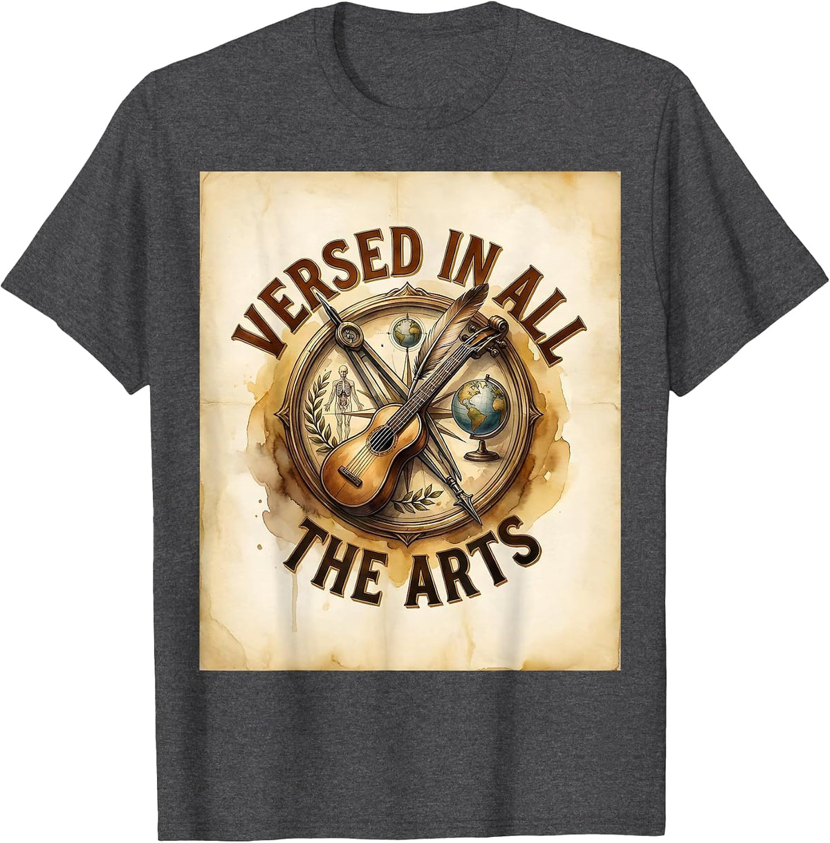 Versed in All the Arts Renaissance Man Design T-Shirt - Dark Heather Grey