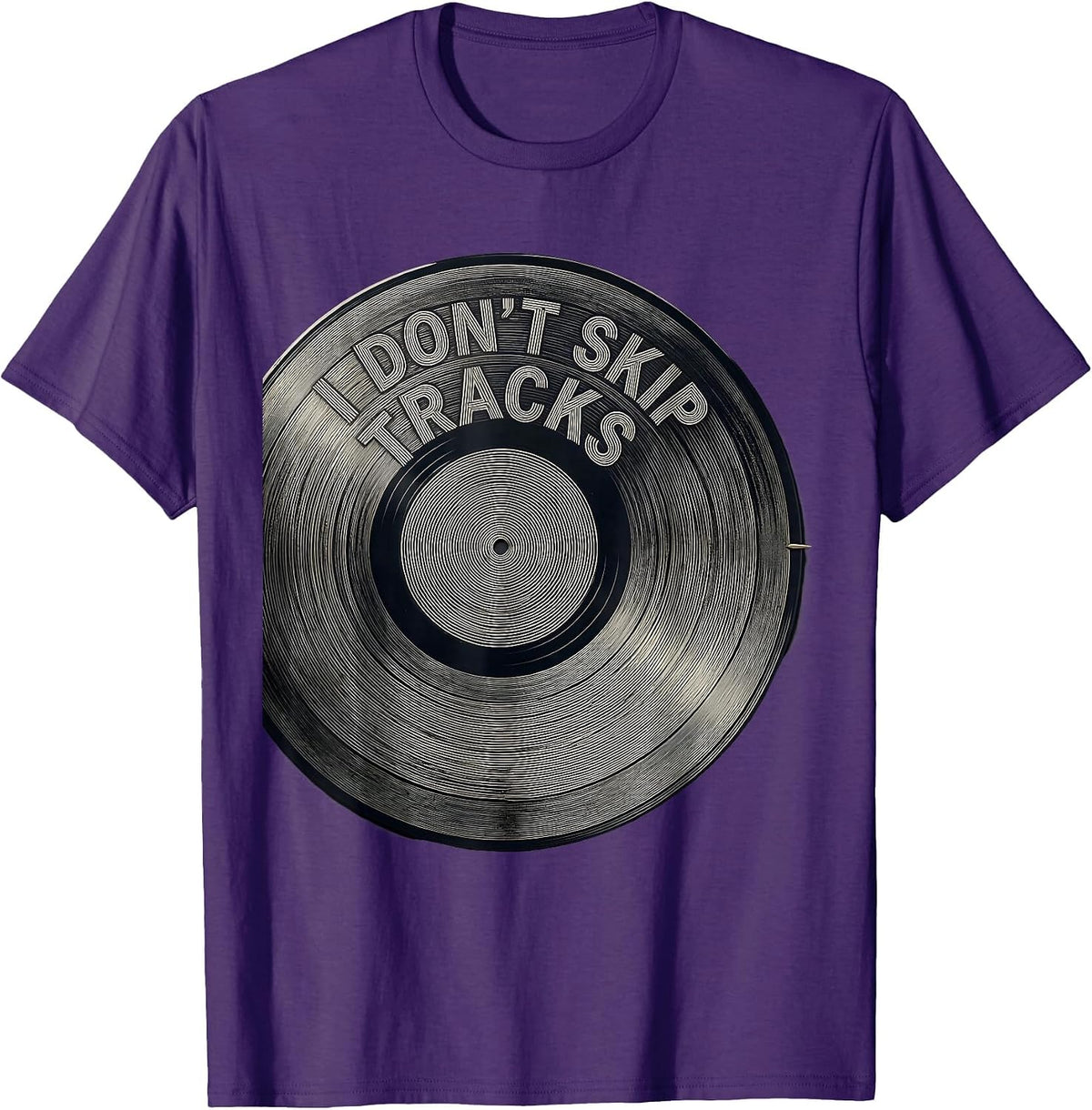 I Don't Skip Tracks Hip Hop Rap Lyric Quote T-Shirt - Purple