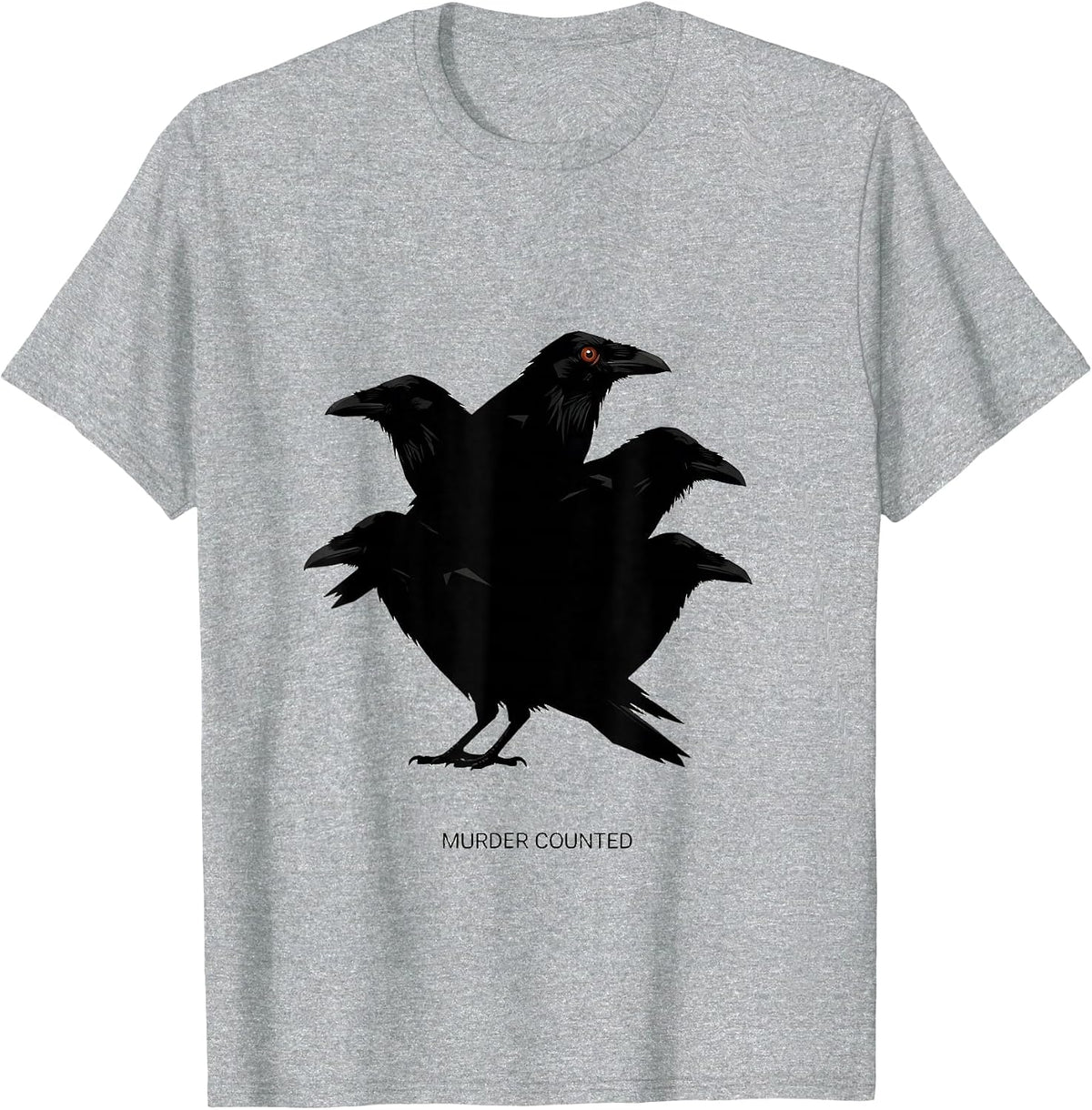 Men's Murder Counted Dark Humor Crow Raven Bird Lover Pun T-Shirt - Heather Grey