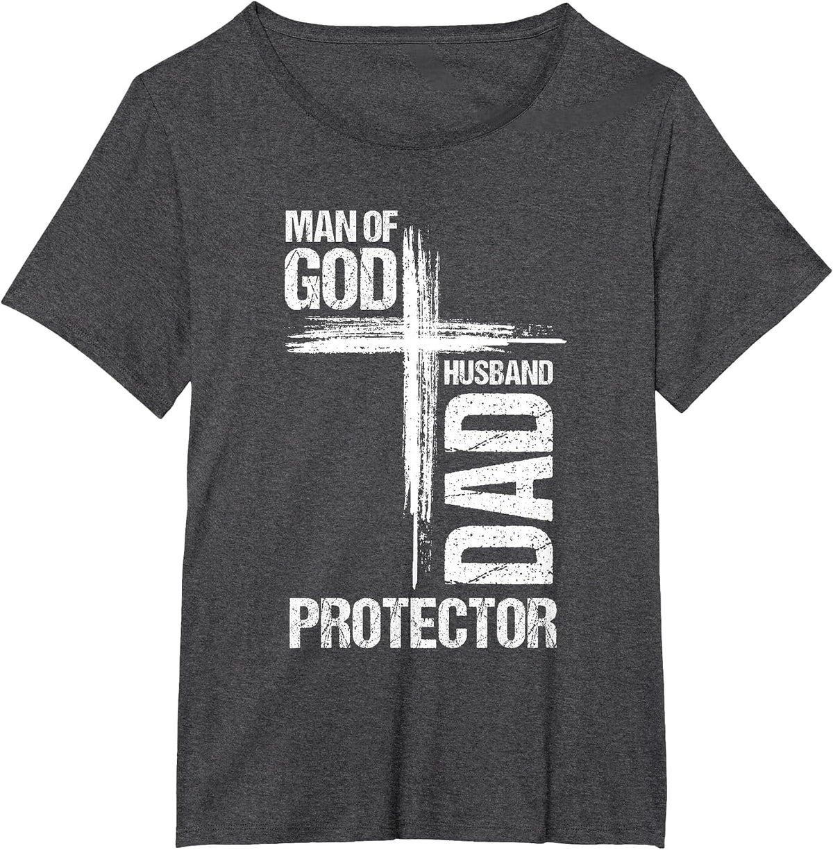 MAN of GOD Husband Dad Protector Christian Dad T-Shirt - Dark Heather Grey