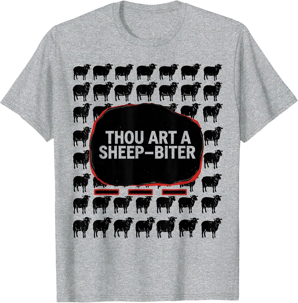 Men's Thou art a sheep-biter Funny Shakespeare Literary Quote T-Shirt - Heather Grey