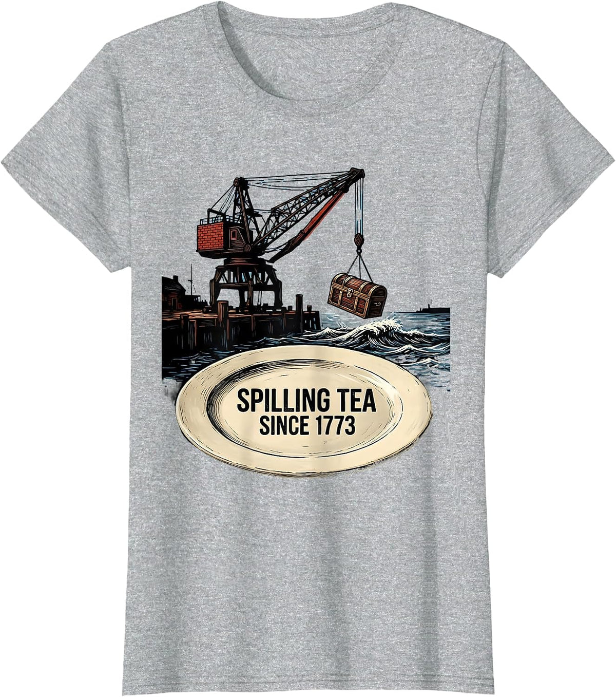 Spilling Tea Since 1773 Funny History Teacher July 4th T-Shirt - Heather Grey