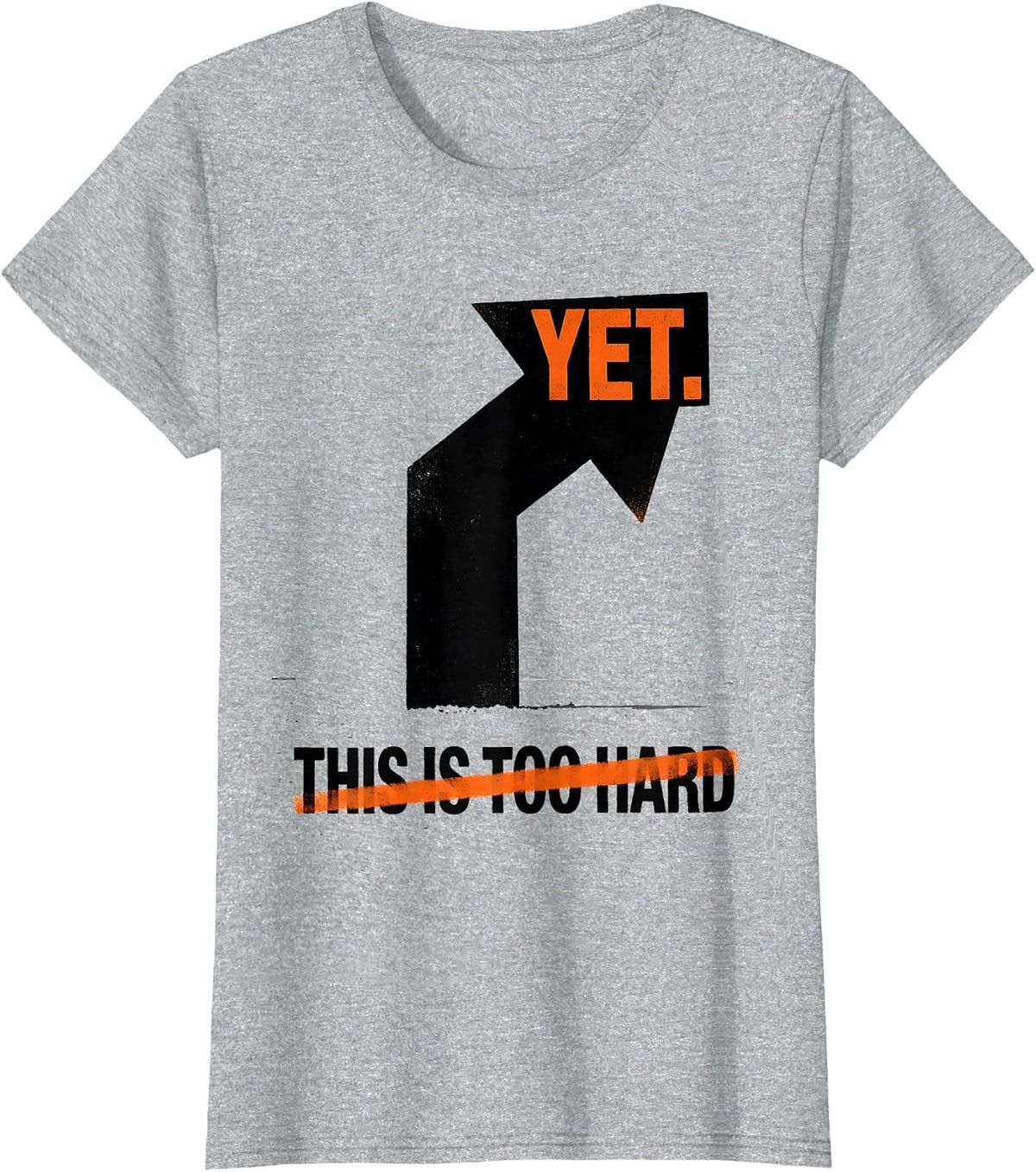 This Is Too Hard Yet Growth Mindset Teacher Motivational T-Shirt - Heather Grey