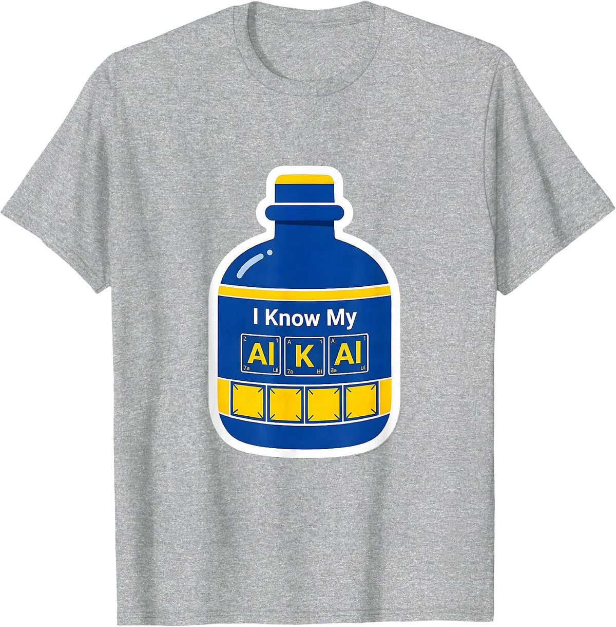 Men's I Know My AlKAlI Funny Chemistry Teacher Science Humor T-Shirt - Heather Grey