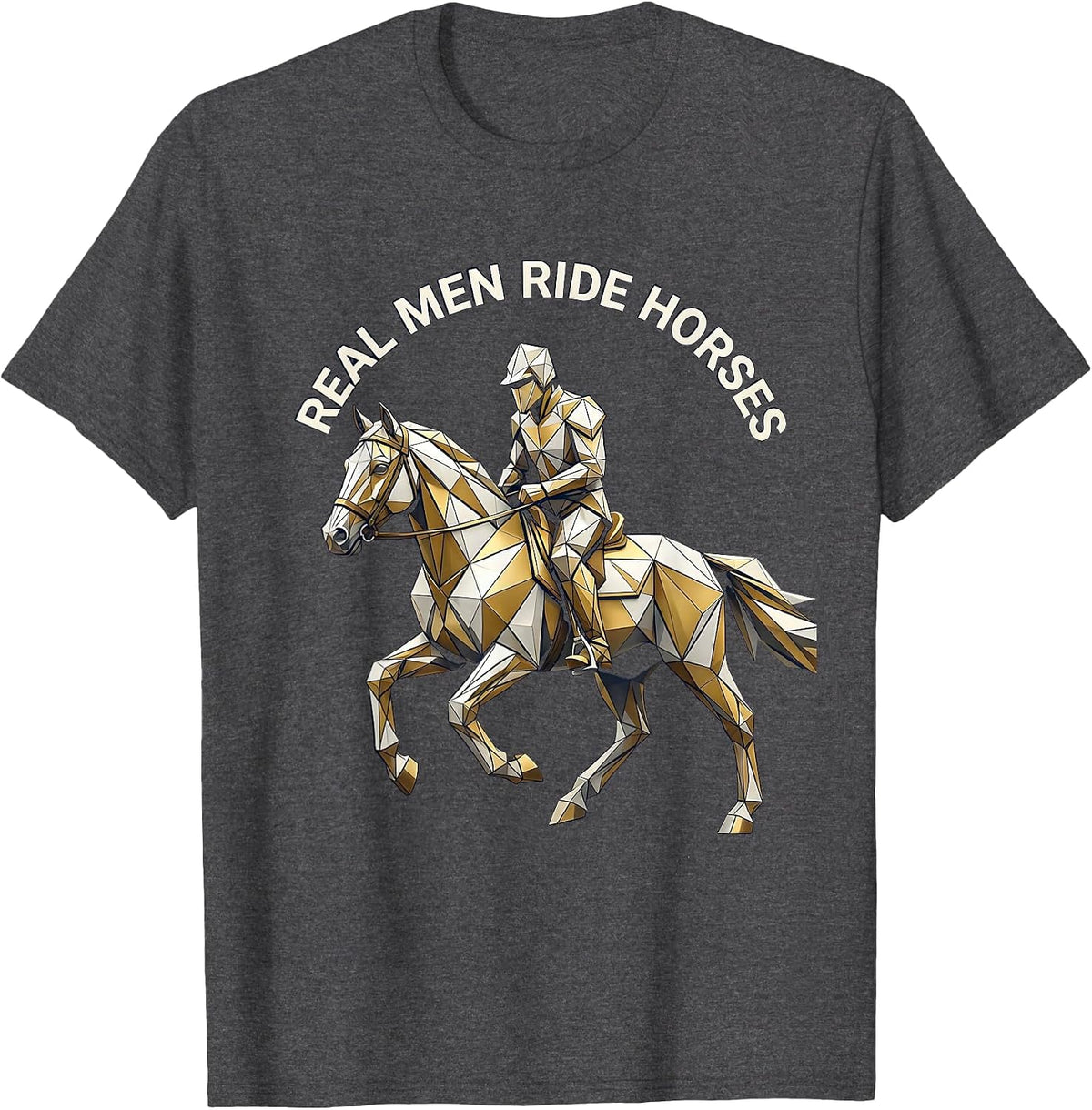 Men's Real Men Ride Horses Country Western Design T-Shirt - Dark Heather Grey