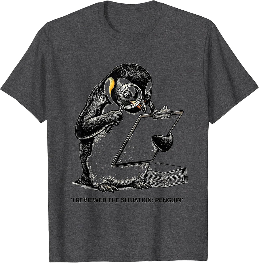 Men's I Reviewed The Situation Penguin Funny Penguin Lover Humor T-Shirt - Dark Heather Grey