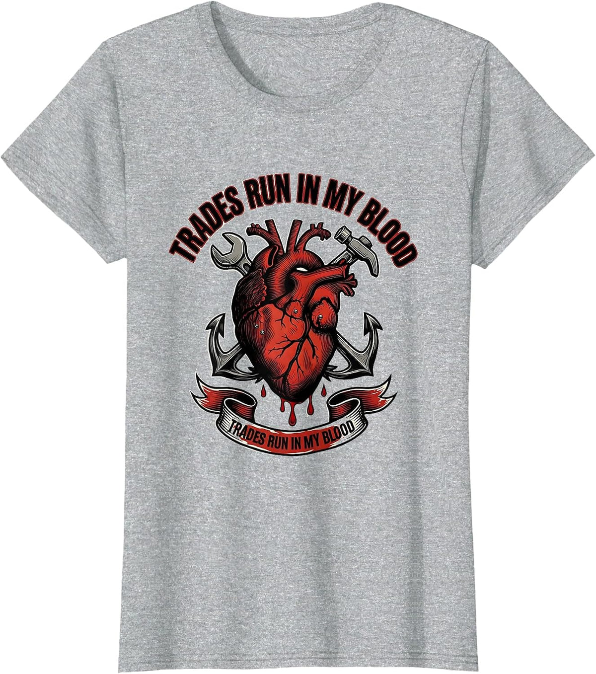 Trades Run In My Blood Blue Collar Pride Design T-Shirt - Heather Grey