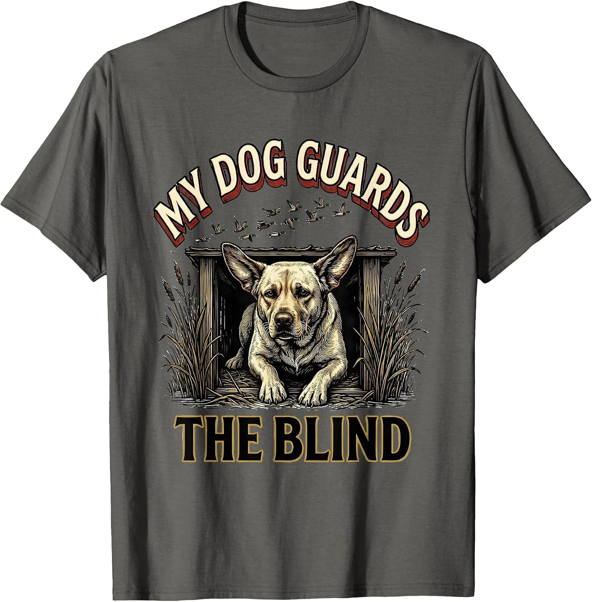 Men's My Dog Guards The Blind Rustic Hunting Dog Waterfowl Youth T-Shirt - Asphalt Grey