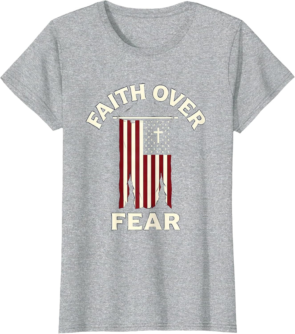 Faith Over Fear Patriotic American Flag Christian Cross T-Shirt - Heather Grey