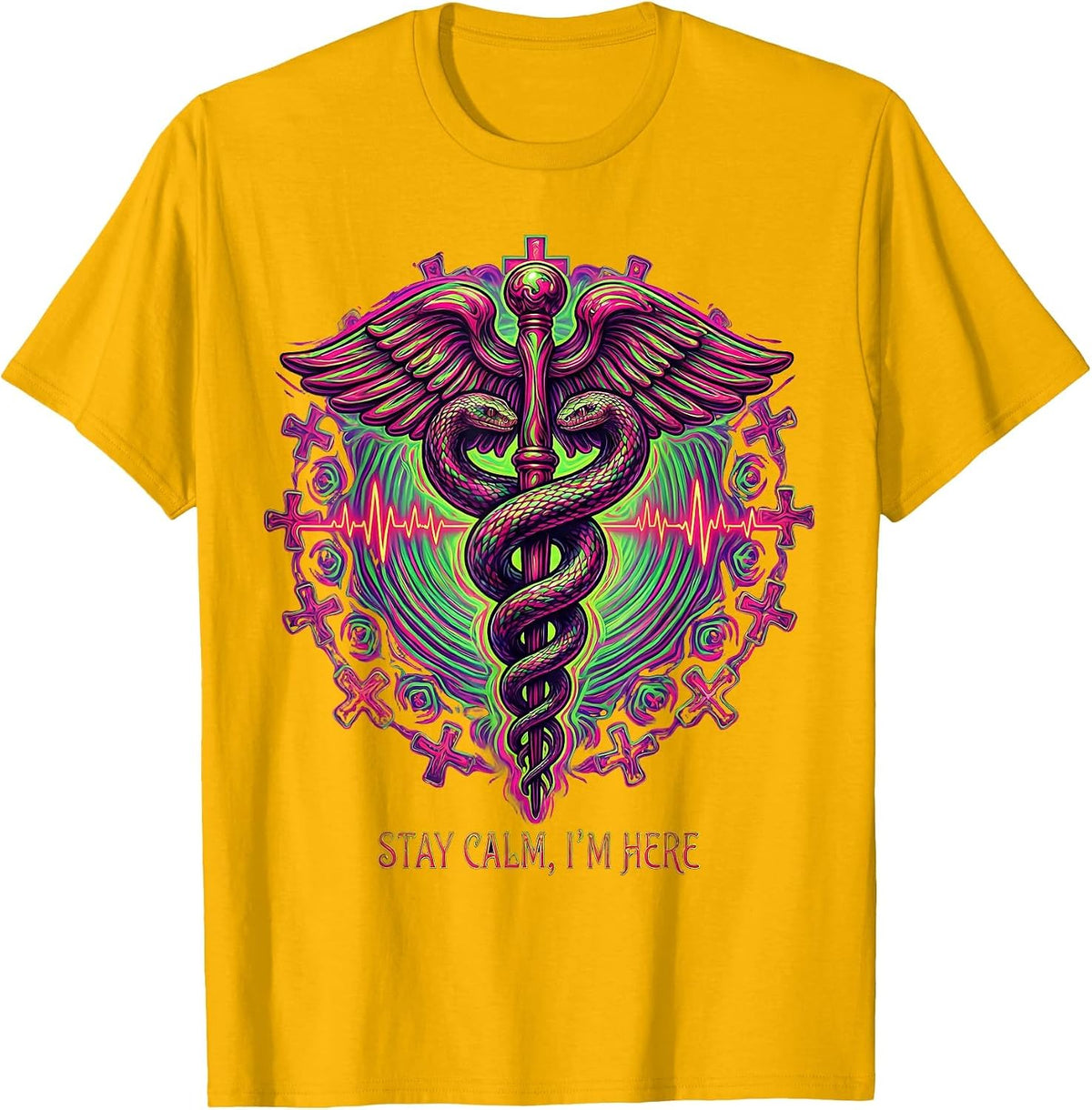 Stay Calm I'm Here EMT Rescue Design T-Shirt - Golden Yellow