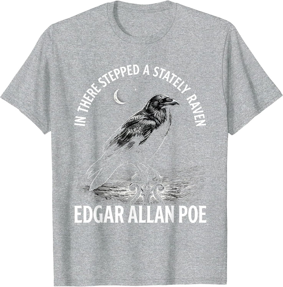 In There Stepped A Stately Raven Edgar Allan Poe Gothic T-Shirt, Men, Heather Grey, Small - As Pictured
