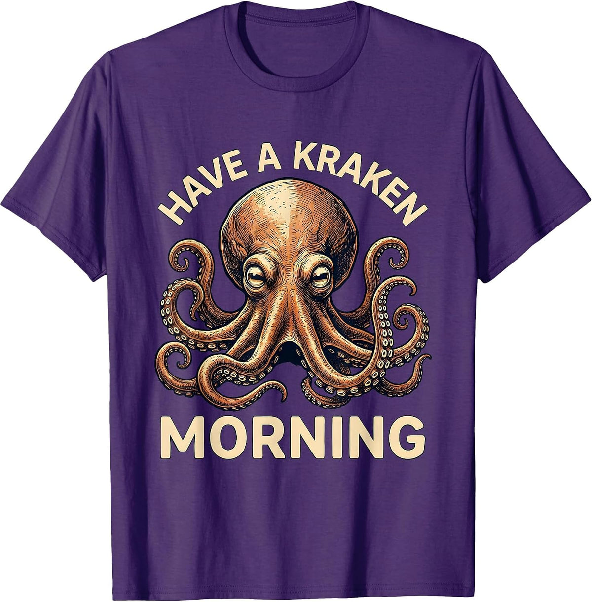 Men's Have A Kraken Morning Playful Octopus Lover Funny Sea T-Shirt - Purple