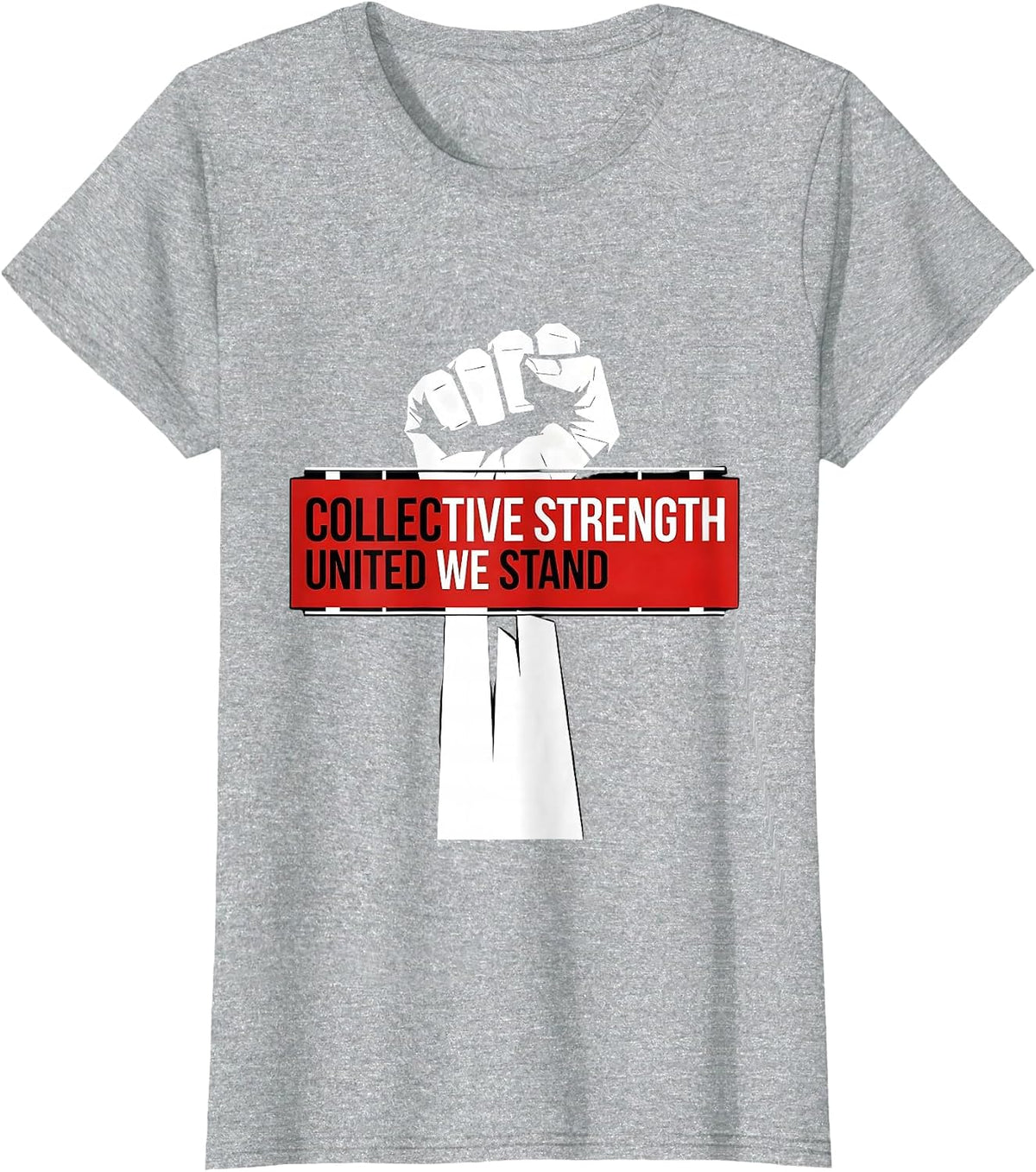 Women's Labor Day Collective Strength Union Banner Design T-Shirt - Heather Grey