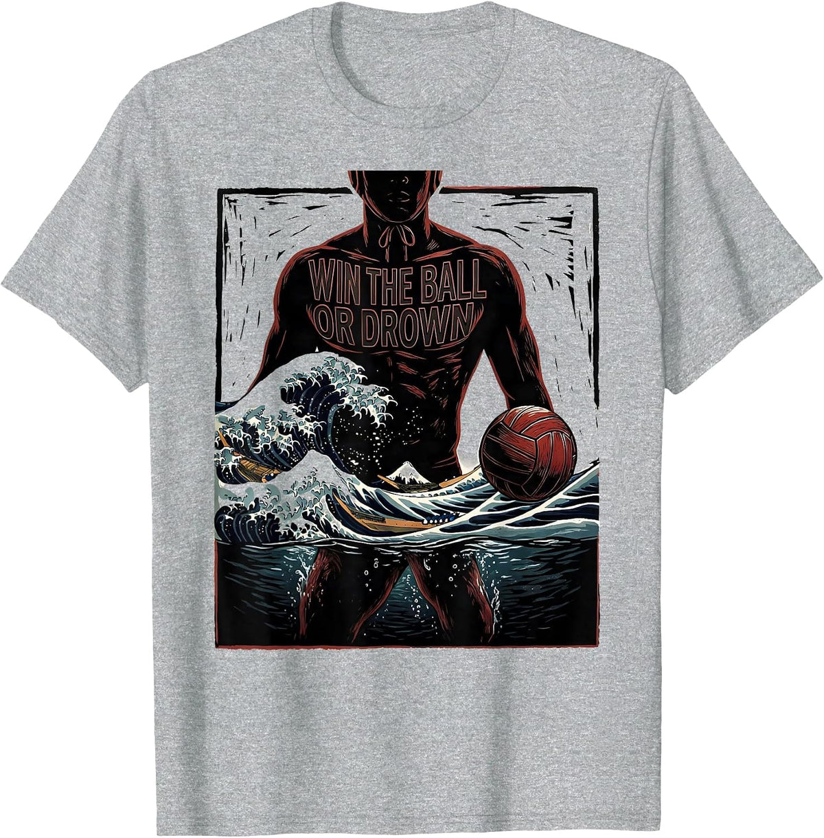 Men's WIN THE BALL OR DROWN Funny Water Polo Player Linocut Humor T-Shirt - Heather Grey