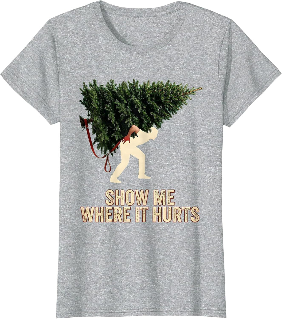 Show Me Where It Hurts Bold Condensed Christmas Rehab Humor T-Shirt - Heather Grey