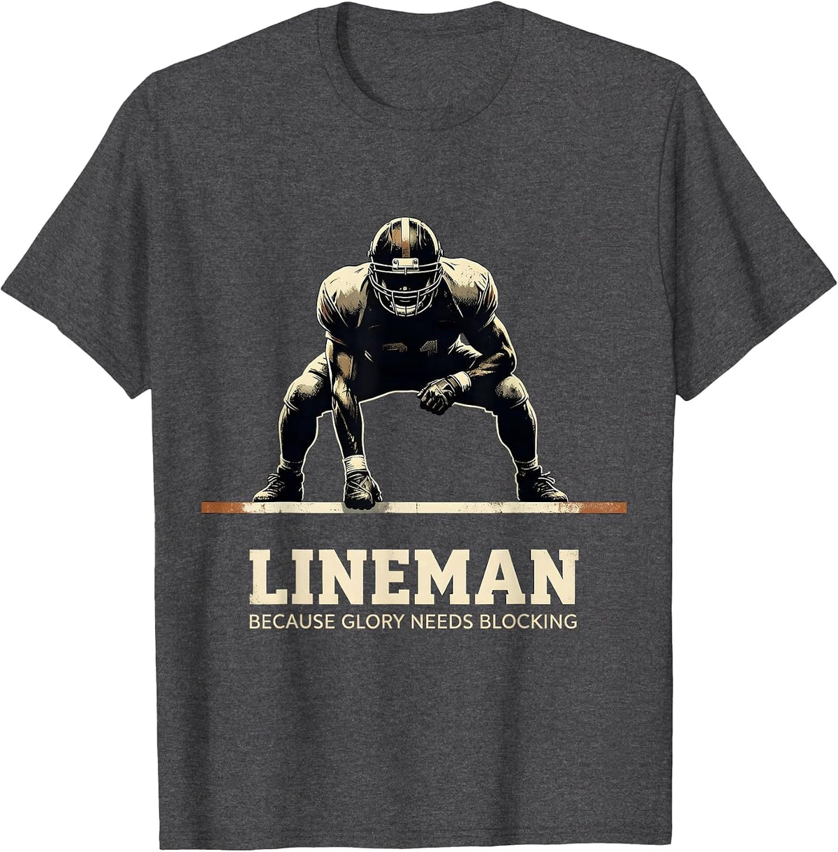 Men's Lineman Because Glory Needs Blocking Vintage Football T-Shirt - Dark Heather Grey