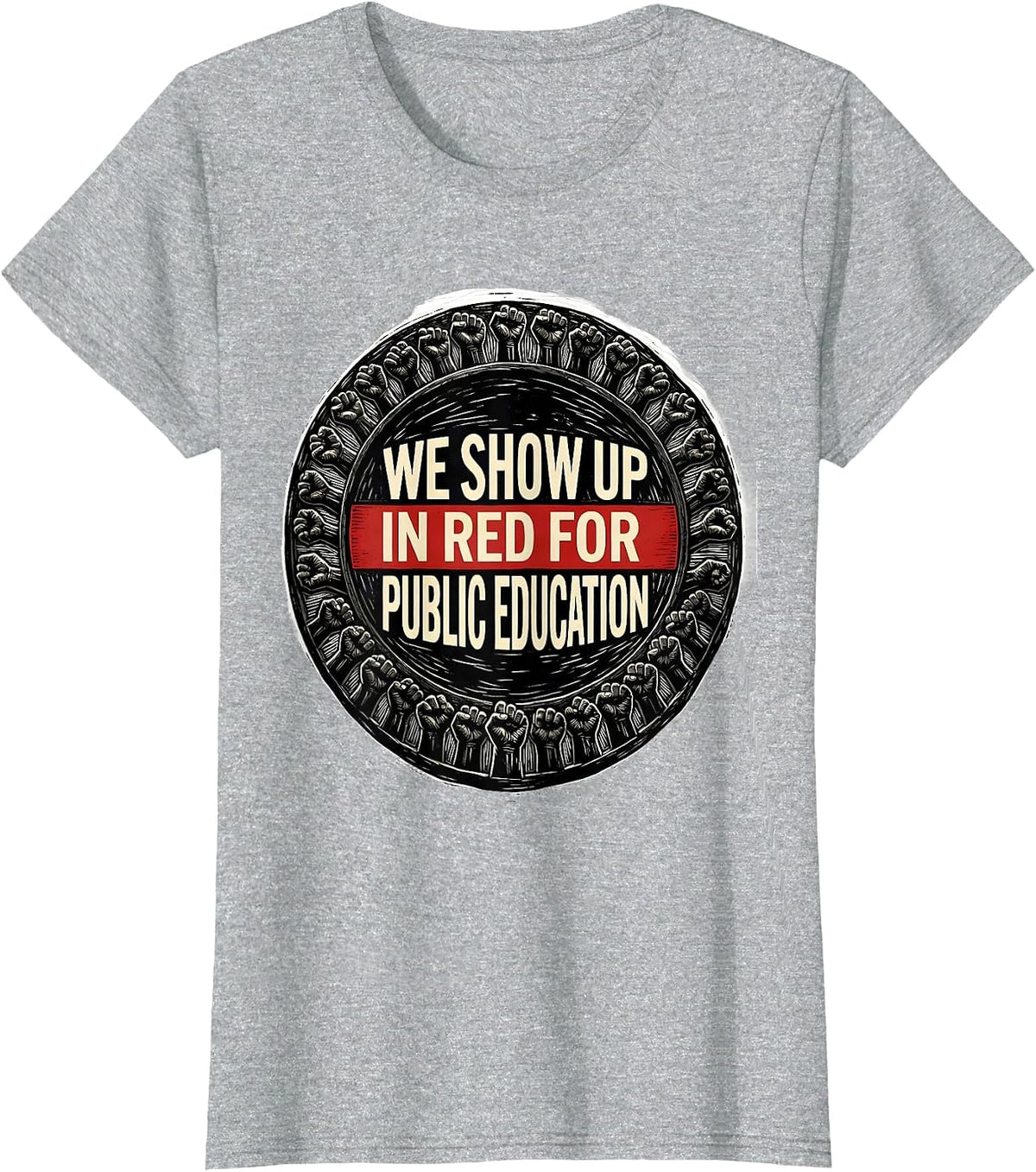 We Show Up In Red For Public Education Linocut Teacher T-Shirt - Heather Grey