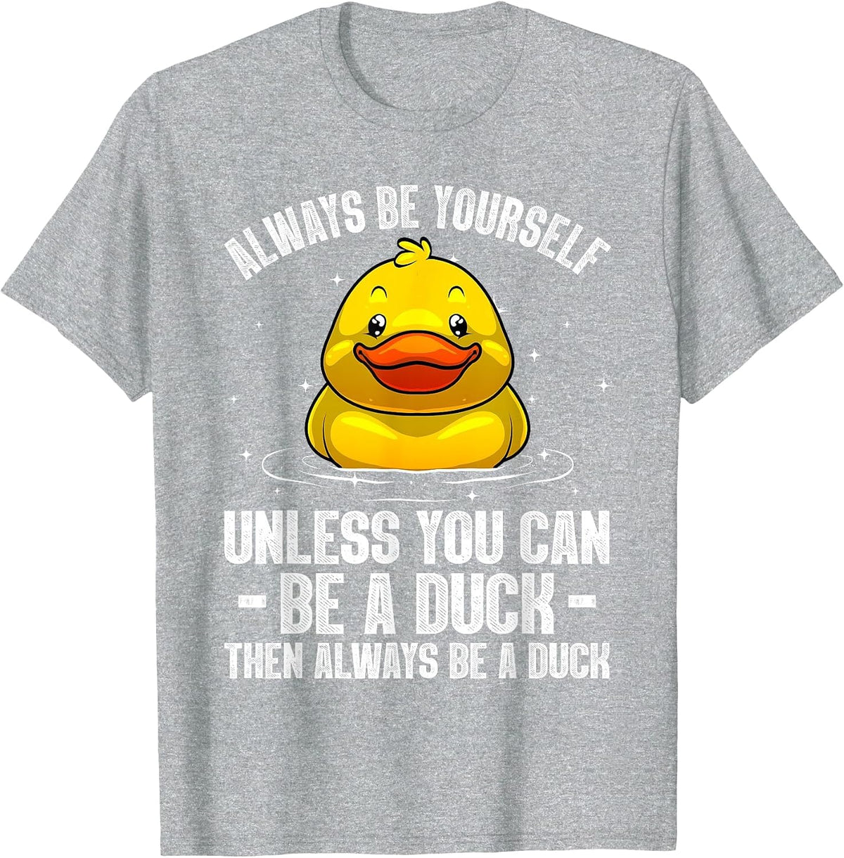 Cute Duck for Men Women Kids Aquatic Bird Rubber Duck Lovers T-Shirt - Heather Grey