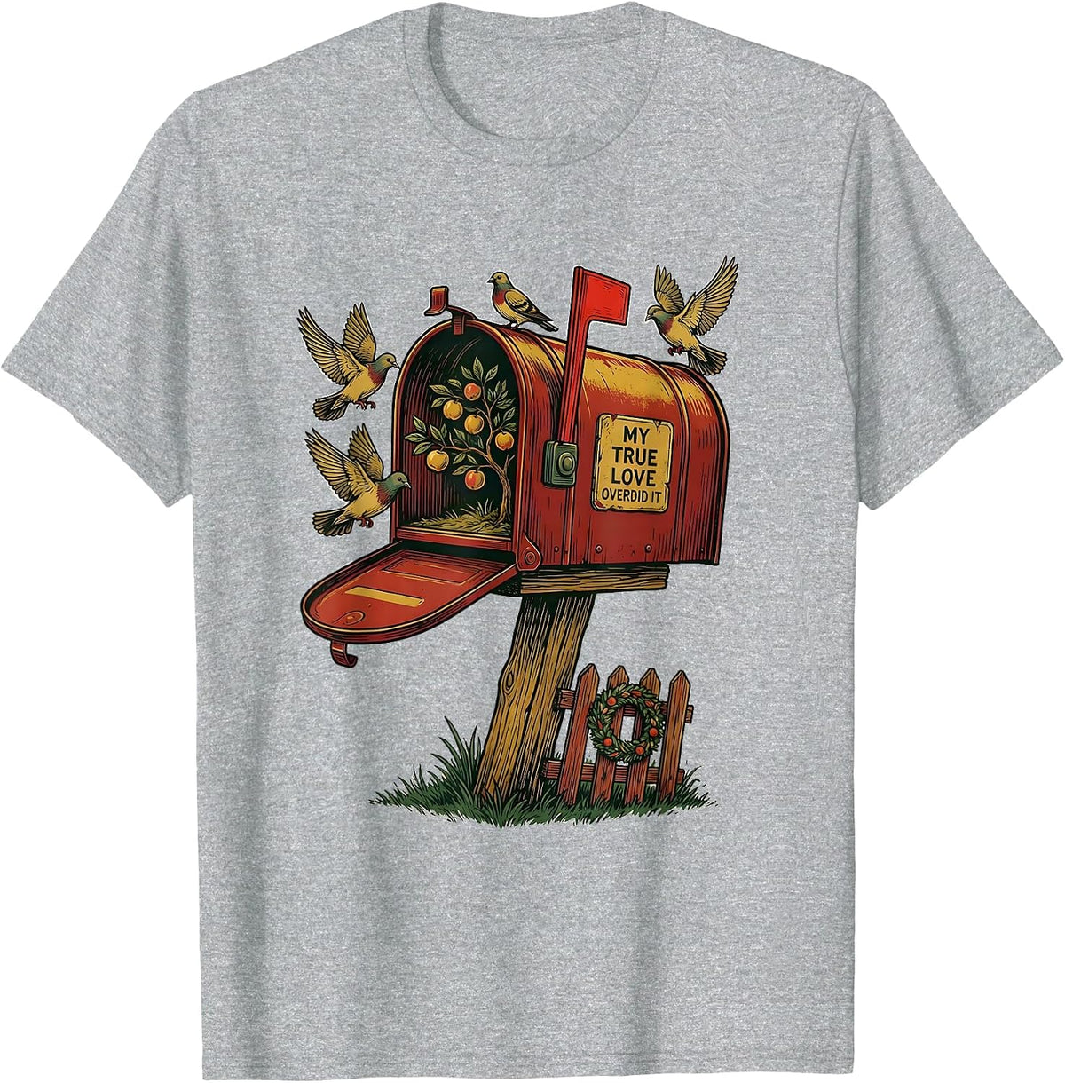 Men's My True Love Overdid It Vintage Christmas Carol 12 Days Song T-Shirt - Heather Grey