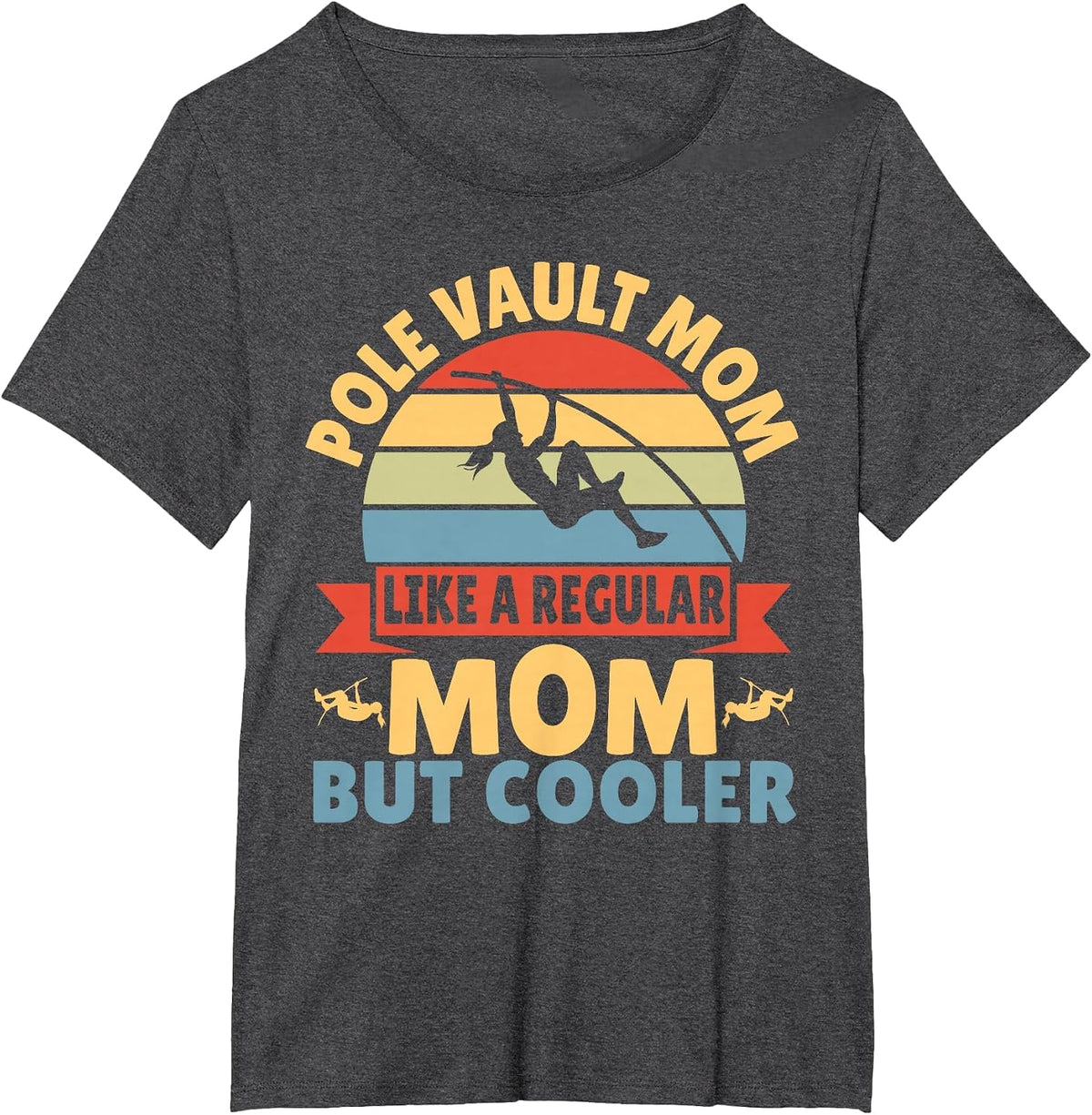 Pole Vault Mom Vintage Track and Field Mother Women T-Shirt - Dark Heather Grey
