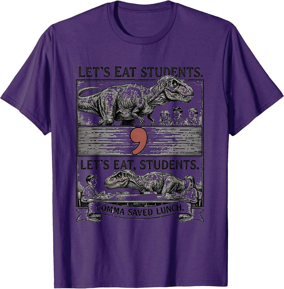 Men's Let's eat students. Let's eat, students. Comma saved lunch. T-Shirt - Purple