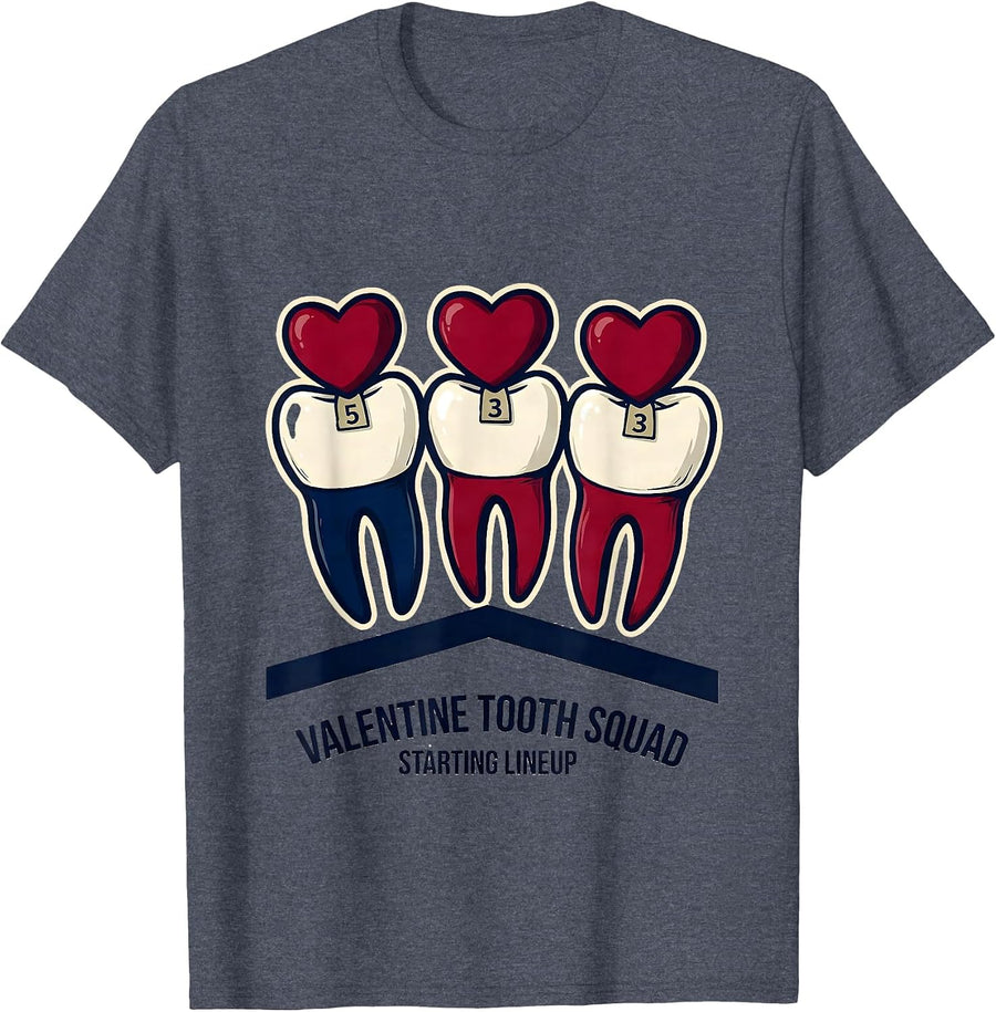 Valentine Tooth Squad Starting Lineup Funny Dental T-Shirt - Heather Blue