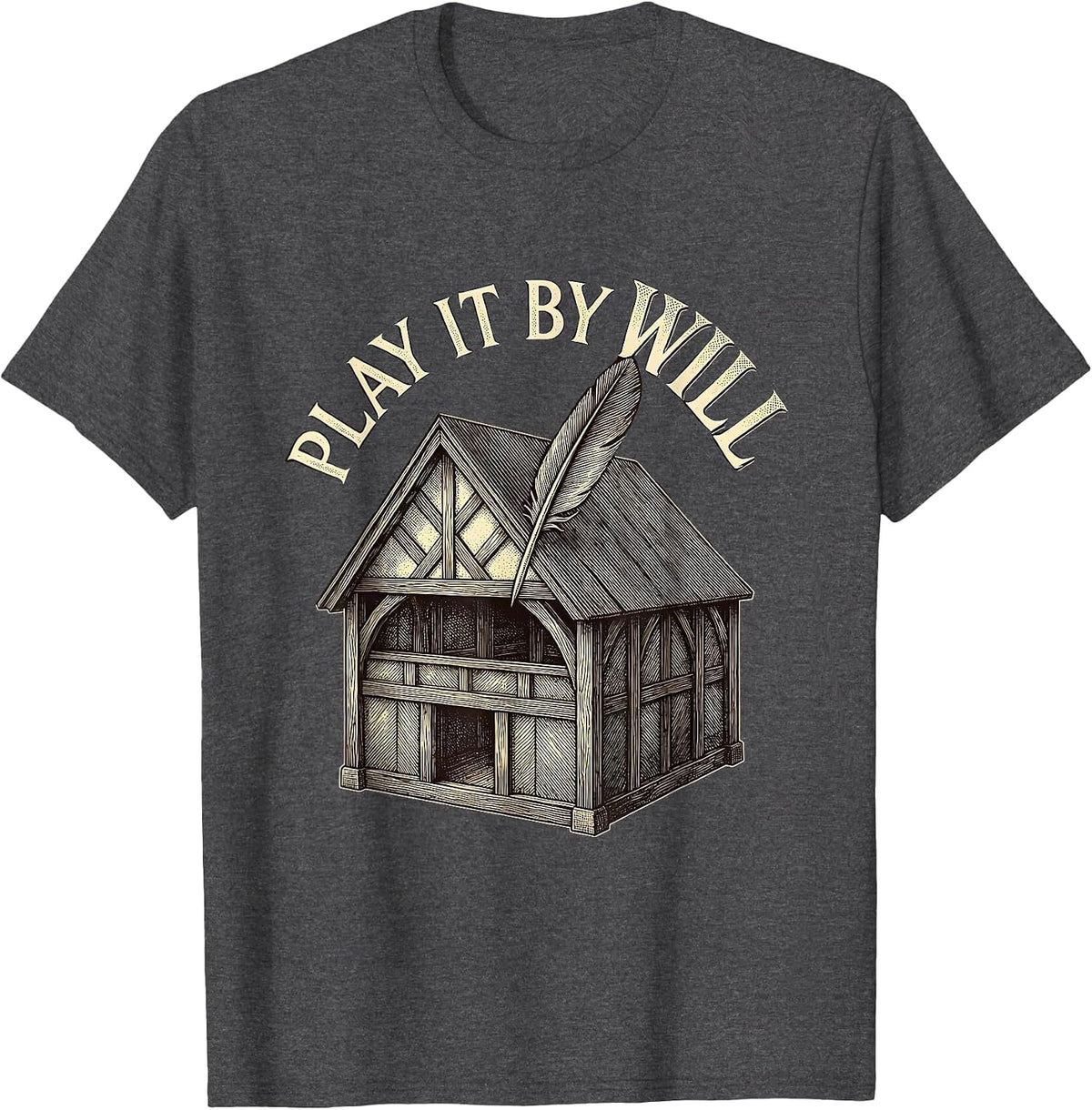 Play It By Will Crosshatch Vintage Shakespeare Literary T-Shirt - Dark Heather Grey