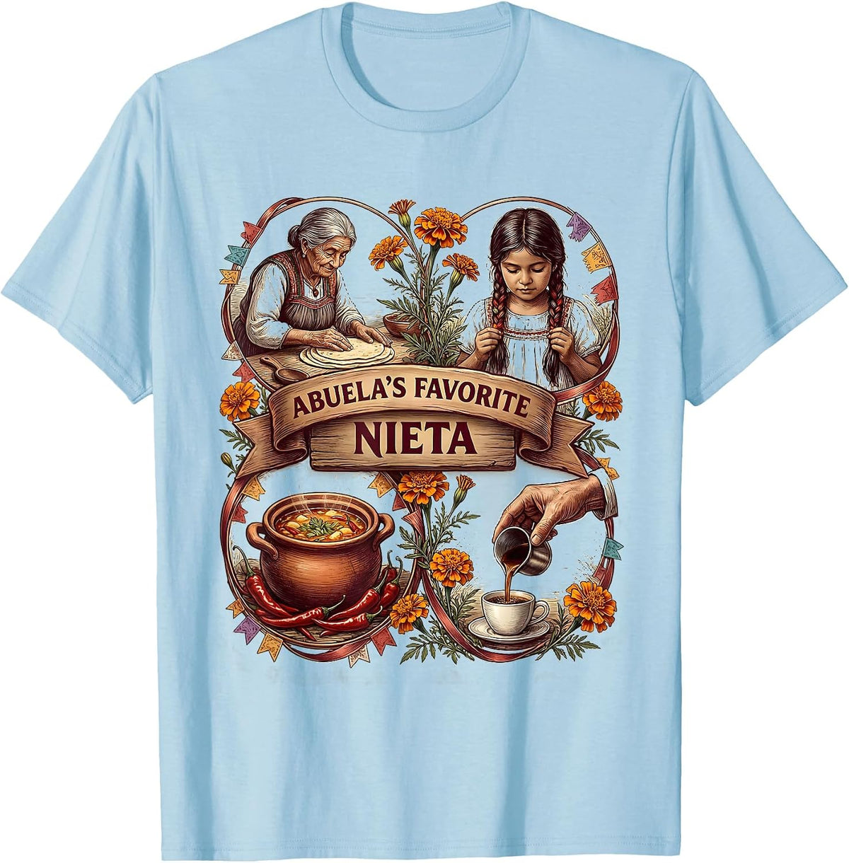 Abuela's Favorite Nieta Mexican Heritage Design T-Shirt - Baby Blue