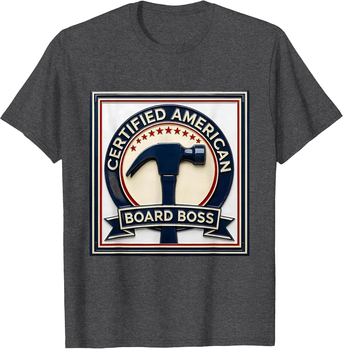 Men's Certified American Board Boss Patriotic Occupation Pride T-Shirt - Dark Heather Grey