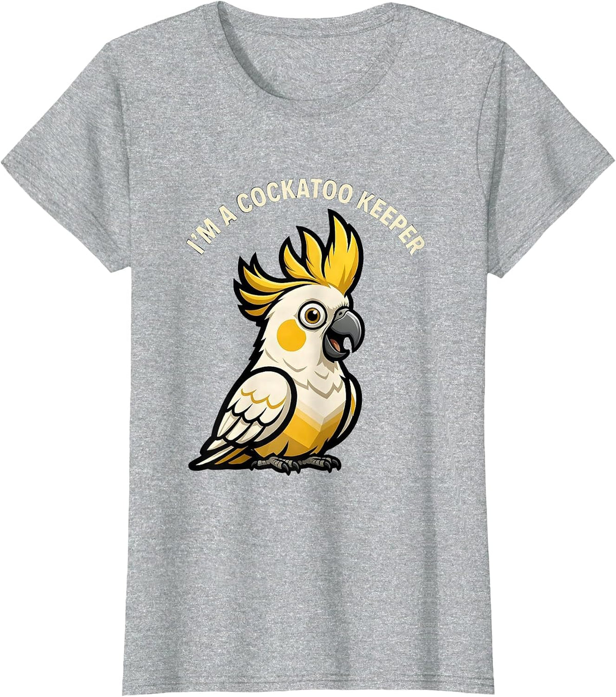 I'm A Cockatoo Keeper Funny Bird Owner Mascot Logo T-Shirt - Heather Grey