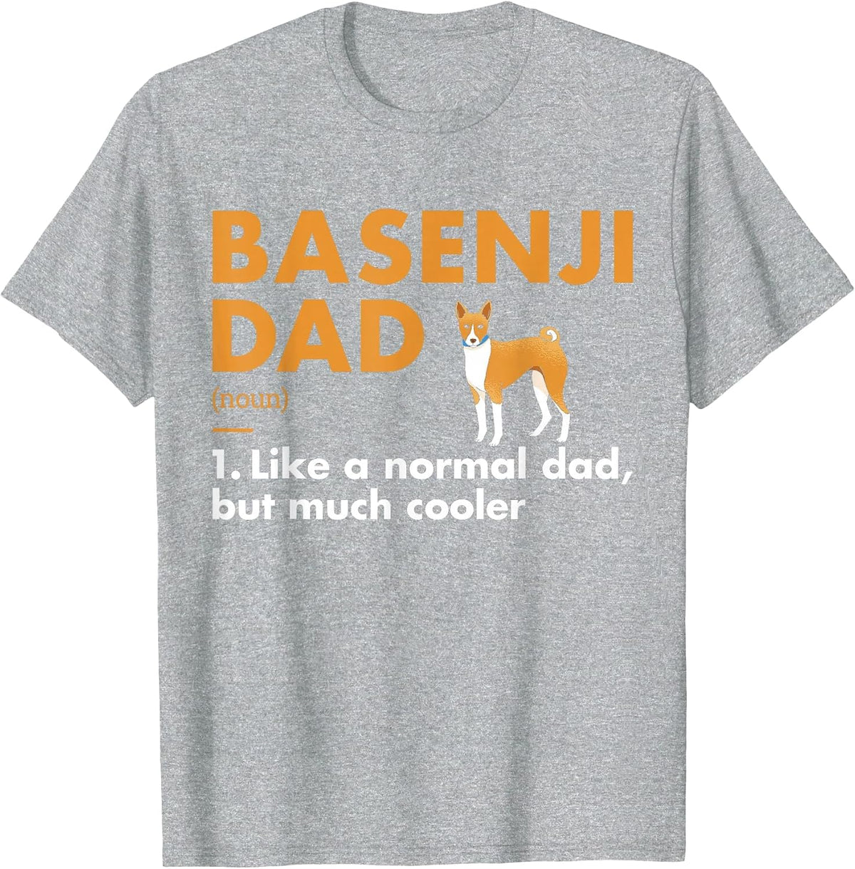 Dog Basenji Dad Definition T-Shirt - Heather Grey