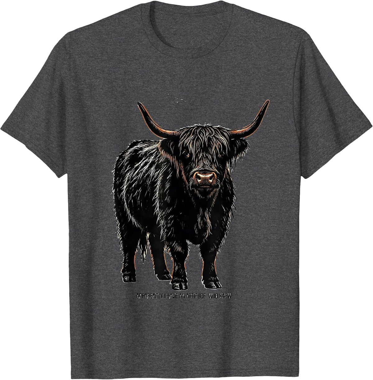 Men's Apparently I Have An Attitude, Who Knew Funny Highland Cow T-Shirt - Dark Heather Grey
