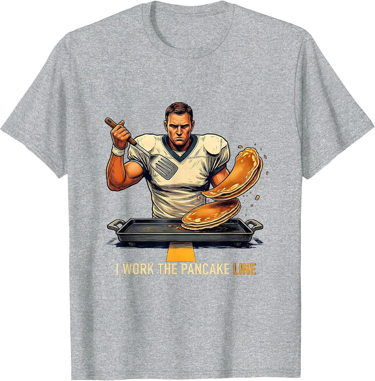 Men's I Work The Pancake Line Funny Football Lineman Lineman Humor T-Shirt - Heather Grey