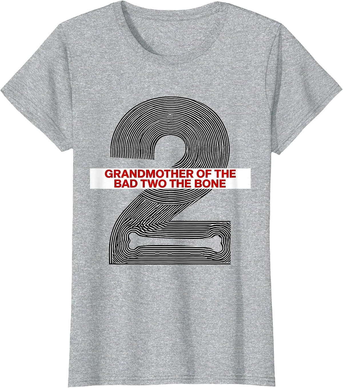 Women's Grandmother Of The Bad Two The Bone Playful Punk Birthday T-Shirt - Heather Grey