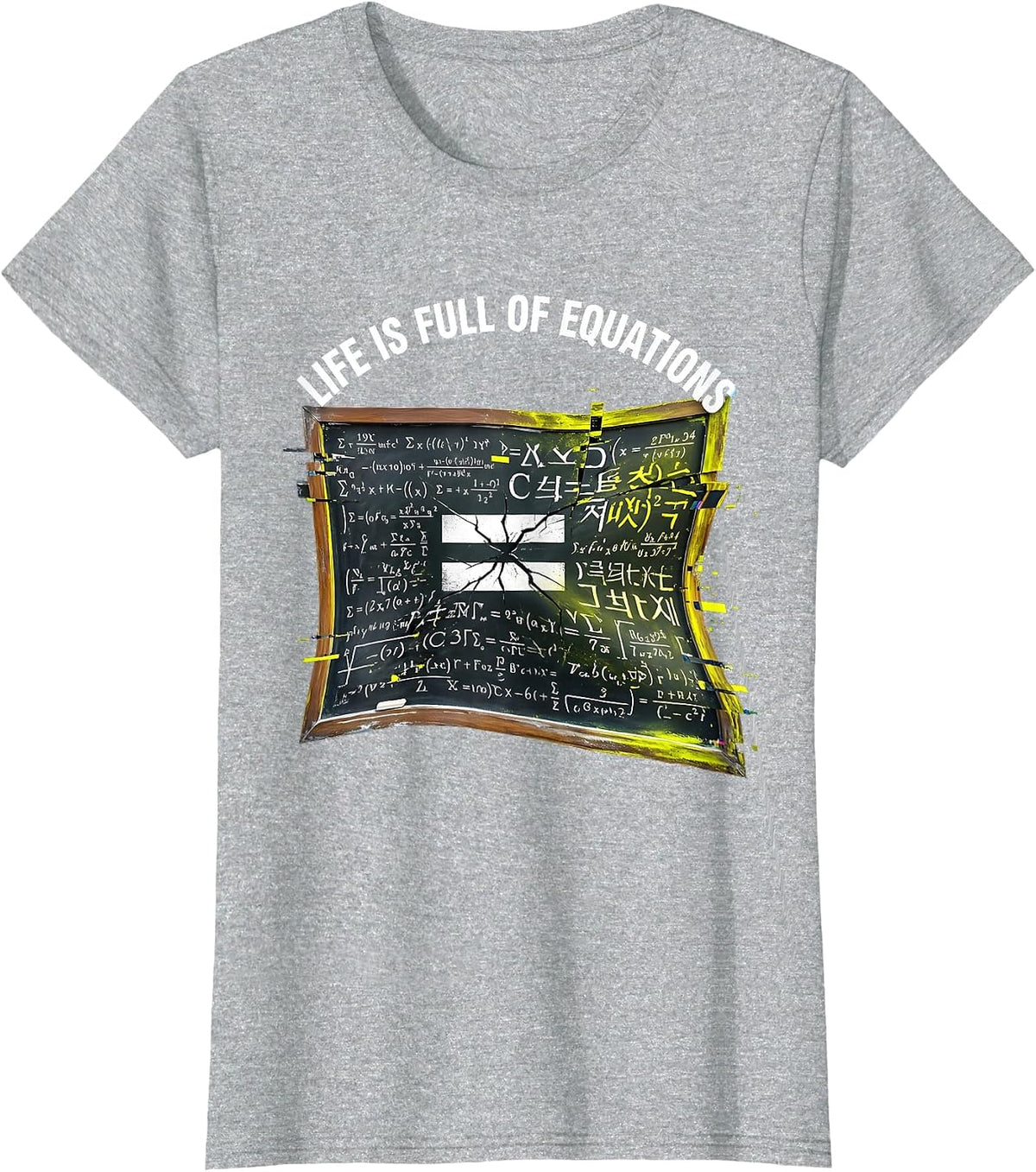 Life Is Full Of Equations Math Teacher Design T-Shirt - Heather Grey