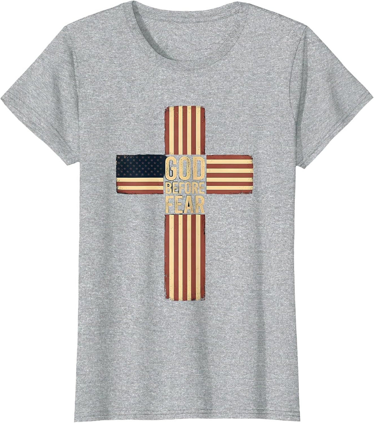 Women's God Before Fear Patriotic Christian Faith Over Fear Cross T-Shirt - Heather Grey