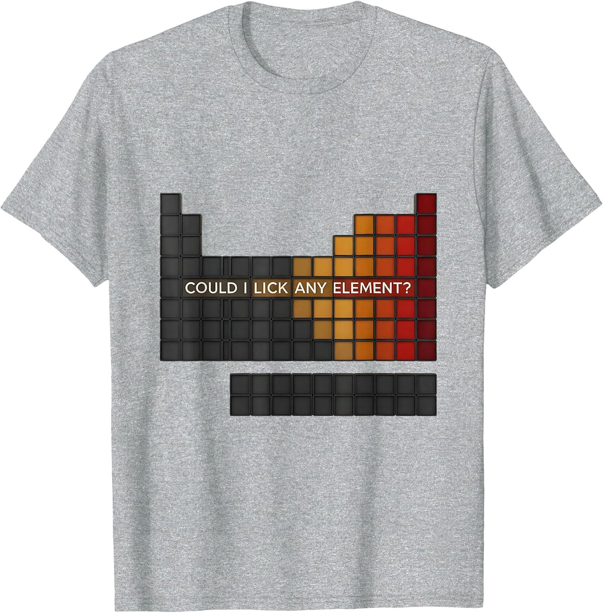 Men's Could I Lick Any Element Funny Periodic Table Science T-Shirt - Heather Grey