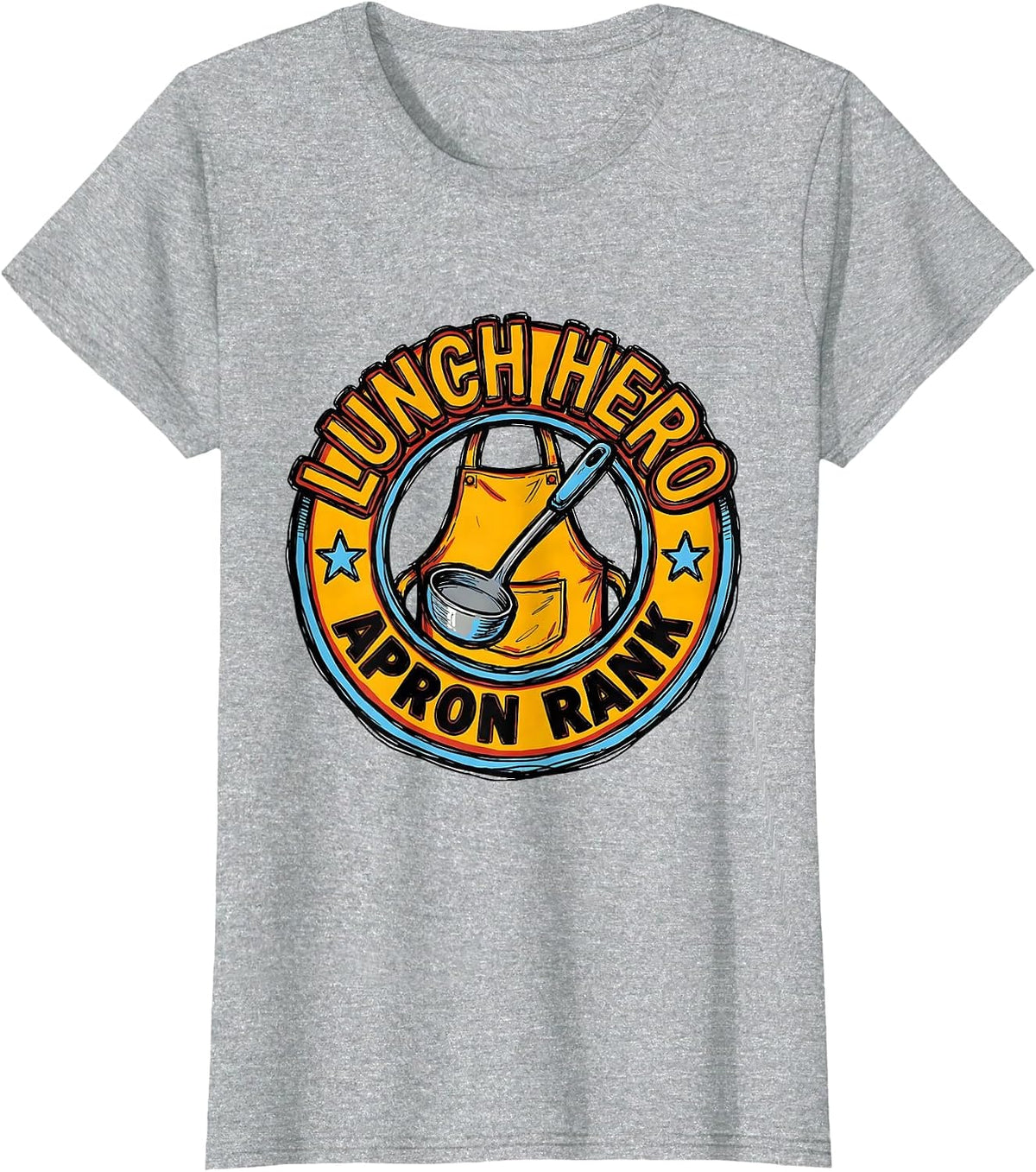 Lunch Hero Apron Rank Funny Lunch Lady Cafeteria Crew Back T-Shirt - Heather Grey