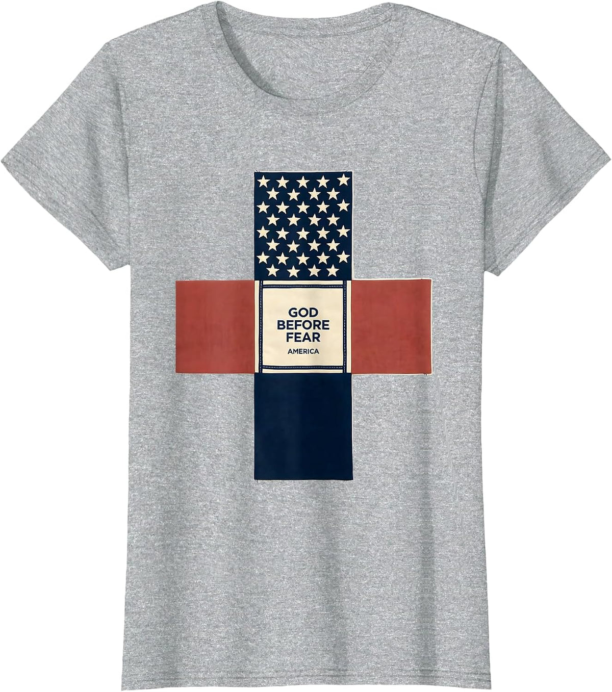 God Before Fear America Patriotic Christian Faith Over Fear T-Shirt - Heather Grey